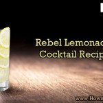 Rebel Lemonade Cocktail Recipe