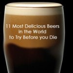 11 Most Delicious Beers in the World to Try Before you Die
